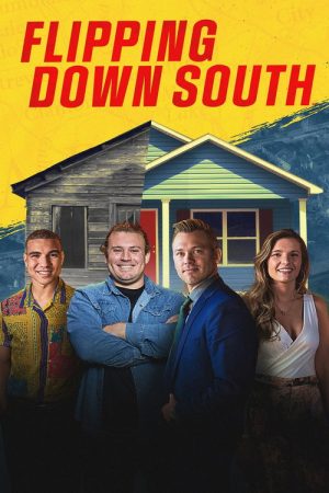 Flipping Down South (2022) poster
