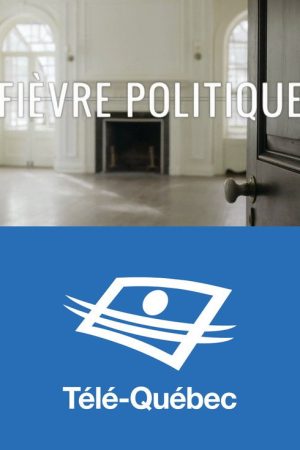Fièvre politique (2016) poster