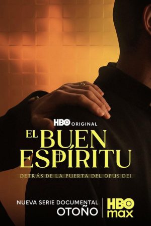 The Good Spirit: Behind the Doors of the Opus Dei (2026) poster