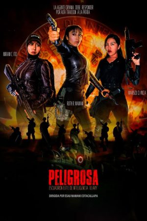 Peligrosa (2019) poster