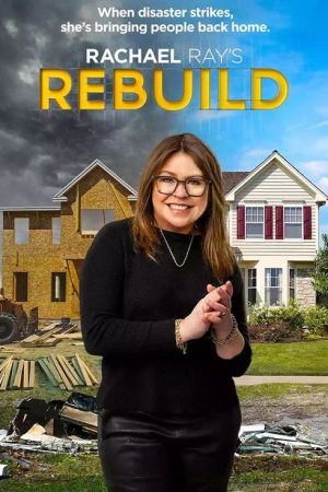 Rachael Ray’s Rebuild (2023) poster
