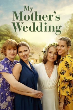 My Mother’s Wedding (2025) poster