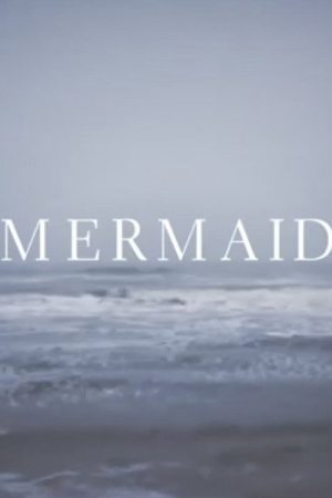 MERMAID (2020) poster