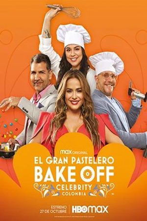 Bake Off Celebrity, El Gran Pastelero: Colombia (2022) poster