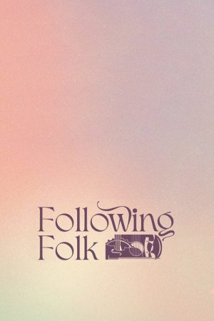 Following Folk (2023) poster