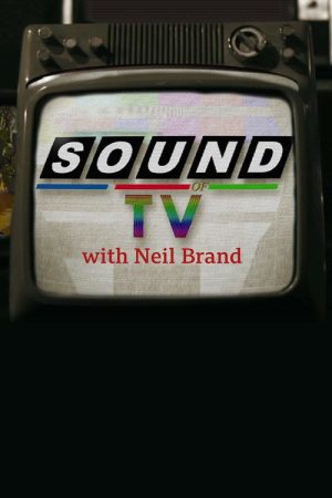 The Sound of TV with Neil Brand (2020) poster