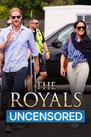 The Royals Uncensored (2026) poster