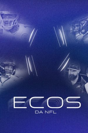 Ecos da NFL (2022) poster