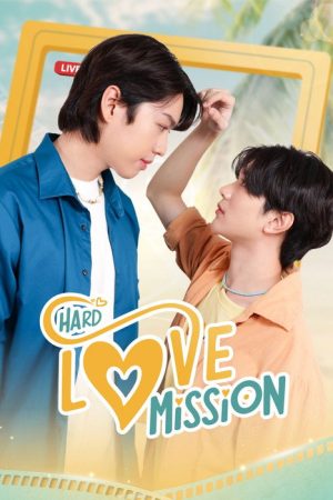 Hard Love Mission (2022) poster