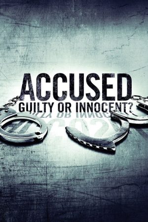 Accused: Guilty or Innocent? (2020) poster