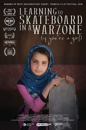 Learning to Skateboard in a Warzone (If You’re a Girl) (2020) poster