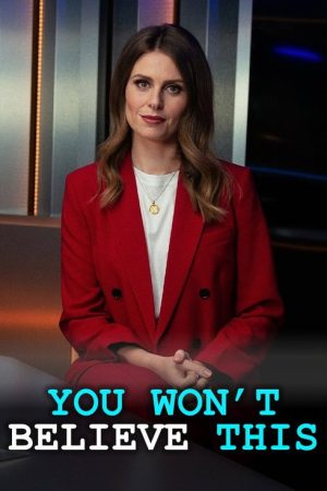 You Won’t Believe This (2022) poster
