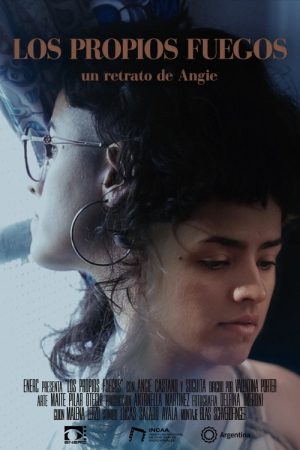 Los Propios Fuegos (2022) poster