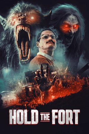 Hold the Fort (2025) poster