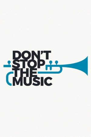 Don’t Stop the Music (2018) poster