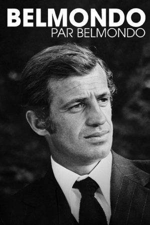 Belmondo by Belmondo (2016) poster