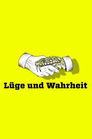Lüge und Wahrheit (2022) poster