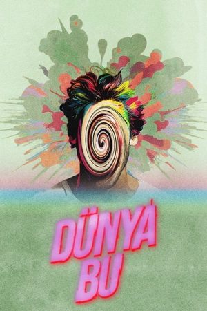 Dünya Bu (2023) poster