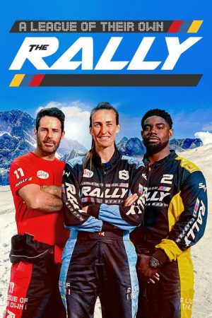 A League Of Their Own: The Rally (2025) poster