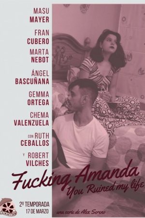 Fucking Amanda. You Ruined My Life (2017) poster