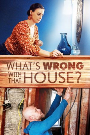What’s Wrong with That House? (2023) poster
