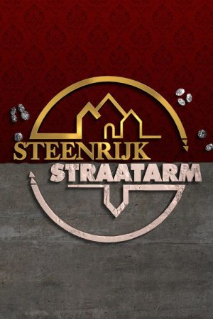 Steenrijk, Straatarm (2017) poster