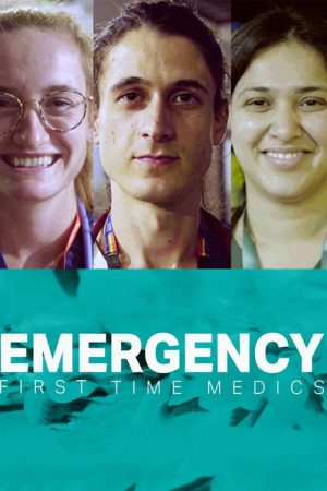 Emergency: First Time Medics (2023) poster