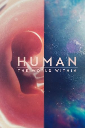 Human: The World Within (2021) poster