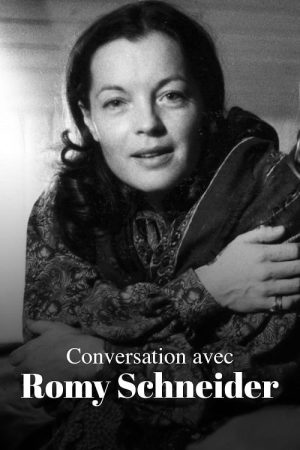 Conversation with Romy Schneider (2018) poster
