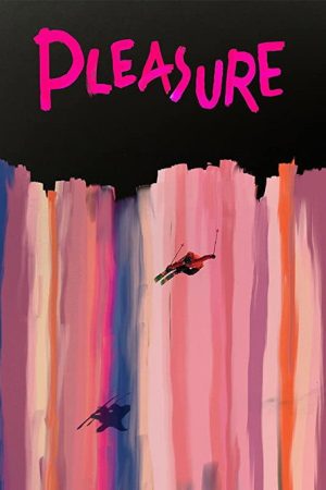 Pleasure (2016) poster