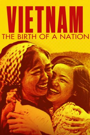 Vietnam. Geburt einer Nation (2025) poster