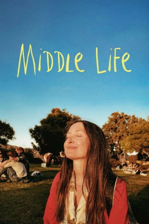 Middle Life (2025) poster