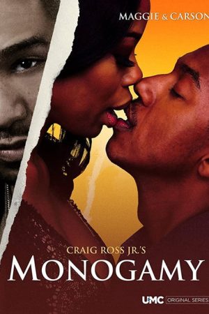 Craig Ross Jr.’s Monogamy (2018) poster