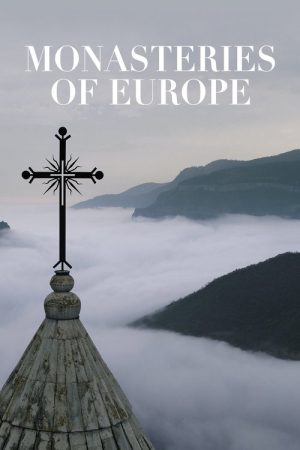 Monasteries of Europe (2018) poster