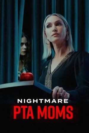 Nightmare PTA Moms (2022) poster