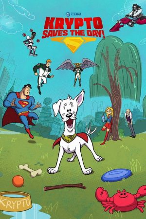 Krypto Saves the Day! (2025) poster