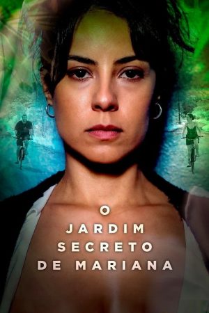 O Jardim Secreto de Mariana (2021) poster
