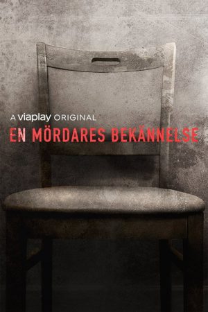 En Mördares Bekännelse (2019) poster