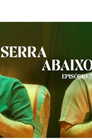 Serra Abaixo (2026) poster