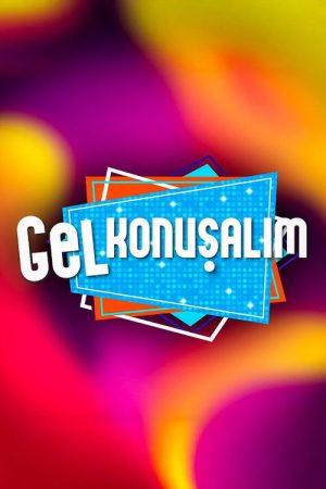 Gel Konuşalım (2017) poster