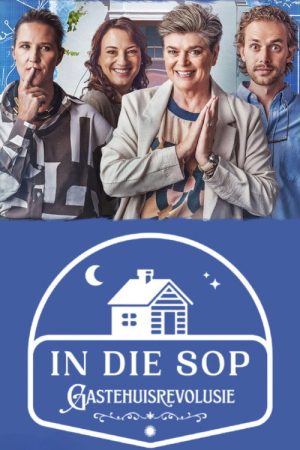 In Die Sop: Gastehuisrevolusie (2026) poster