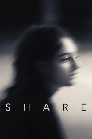 Share (2019) poster