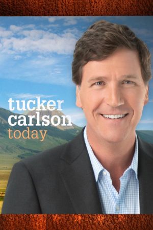 Tucker Carlson Today (2021) poster