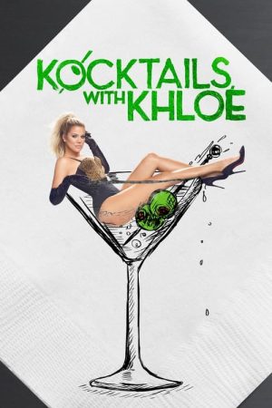 Kocktails With Khloé (2016) poster