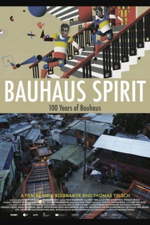 Bauhaus Spirit (2019) poster