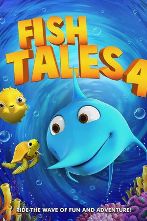 Fishtales 4 (2021) poster