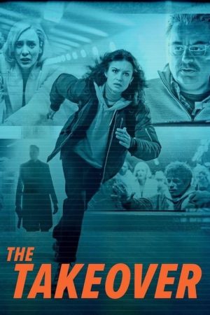 The Takeover (2022) poster