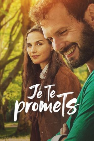 Je te promets (2021) poster