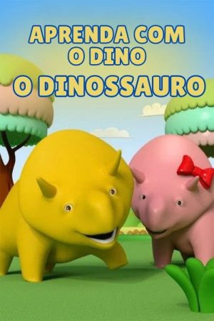 Aprenda com Dino o Dinossauro (2017) poster