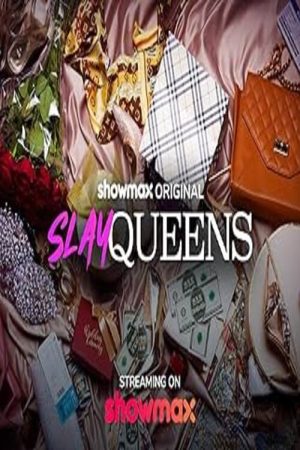 Slay Queens (2025) poster